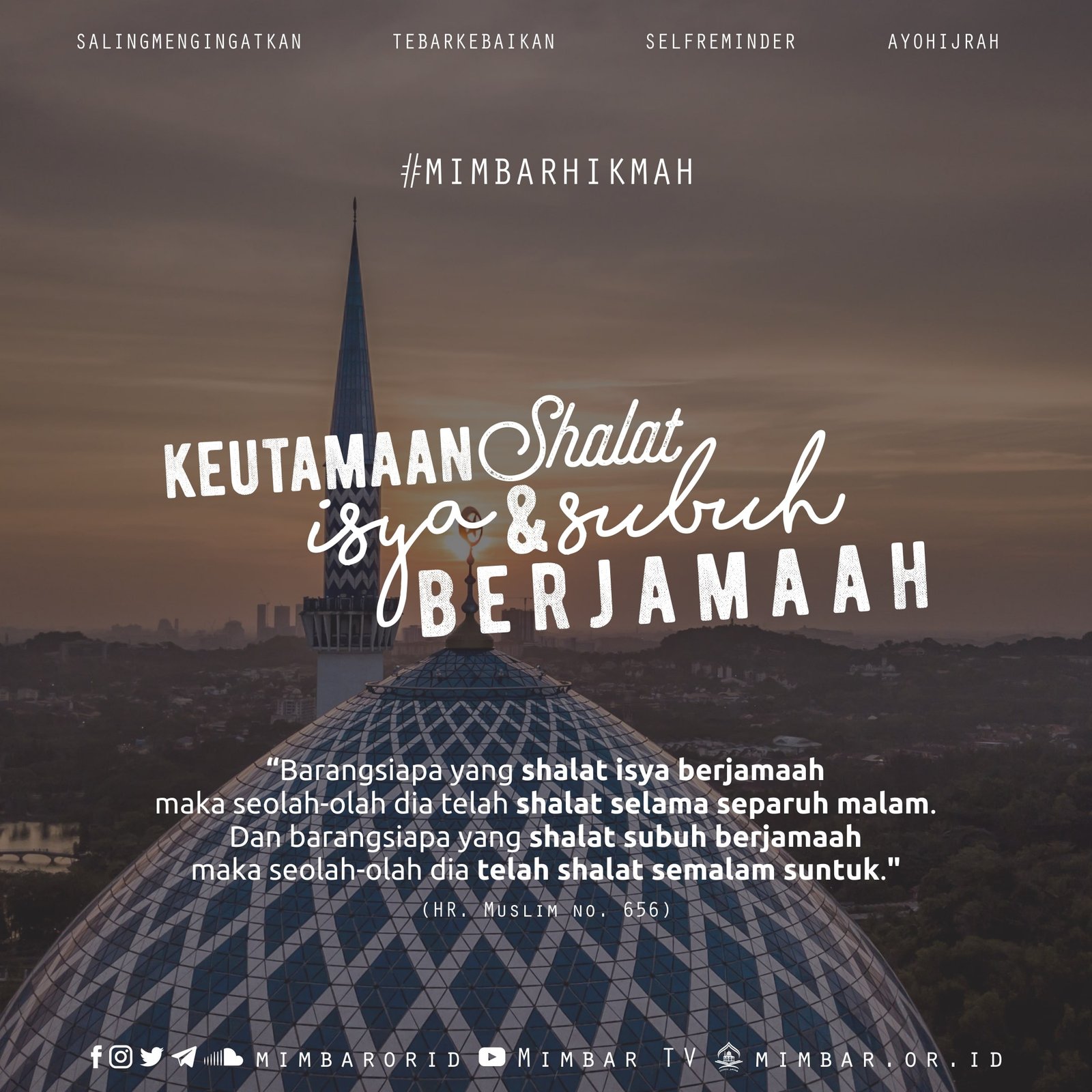 KEUTAMAAN SHALAT ISYA & SUBUH BERJAMAAH