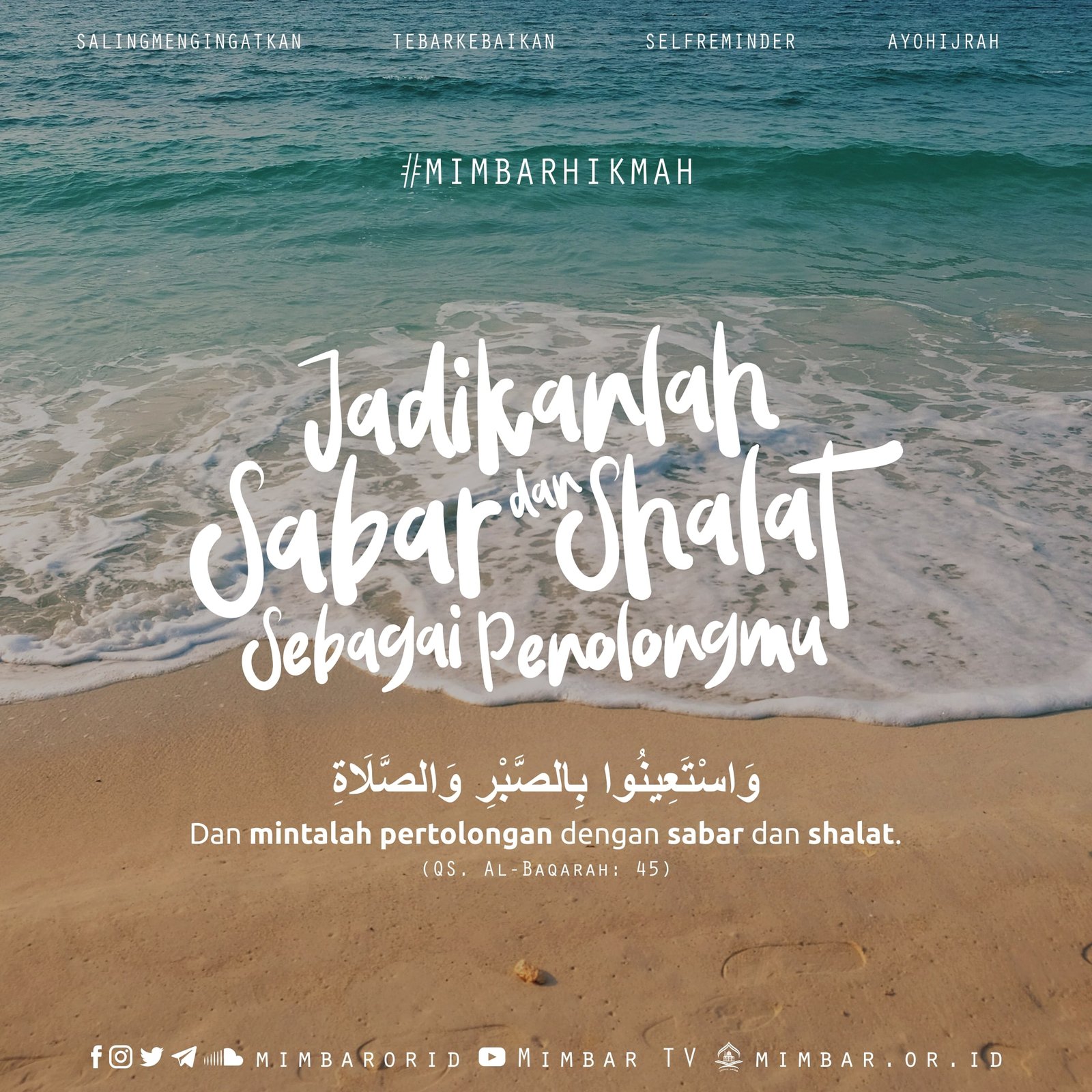 JADIKANLAH SABAR DAN SHALAT SEBAGAI PENOLONGMU