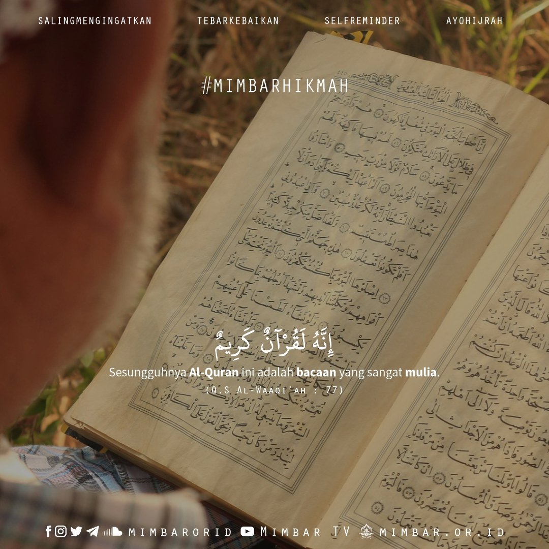 SESUNGGUHNYA AL-QUR'AN ADALAH BACAAN YANG SANGAT MULIA